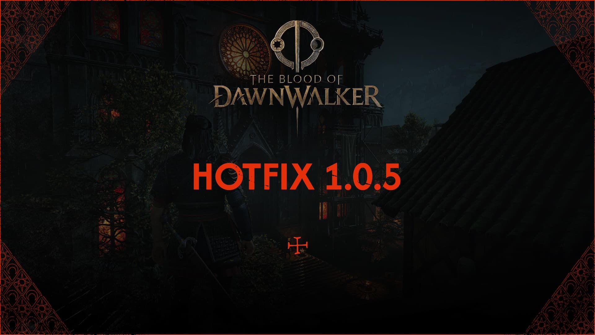 The Blood of Dawnwalker Hotfix 1.0.5