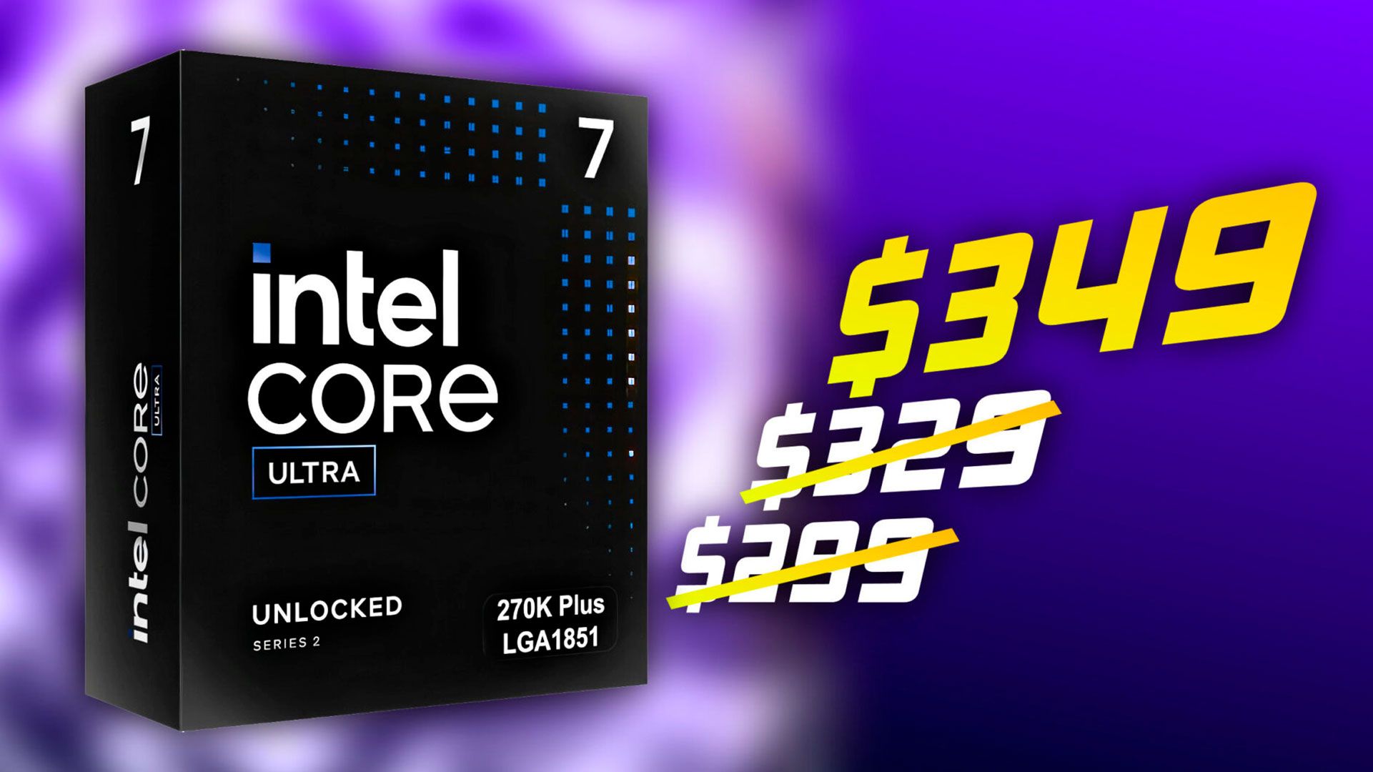 Процессоры Intel Core Ultra 200S Plus уже подорожали