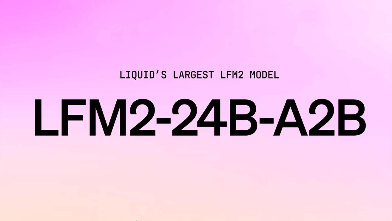 Быстрая нейросеть без дорогой видеокарты: состоялся релиз гибридной LFM2-24B-A2B