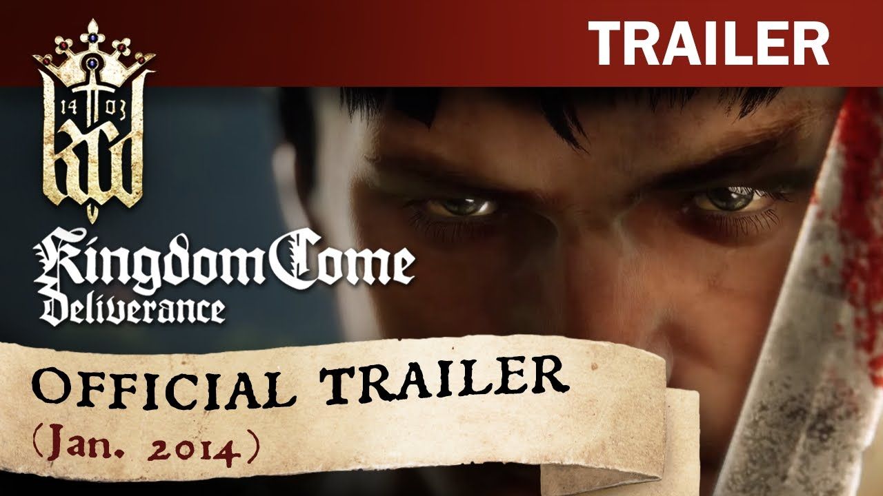 Kingdom Come: Deliverance Official Trailer